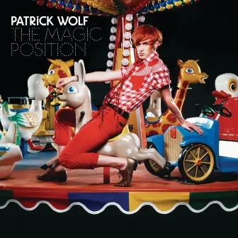 The Magic Position by Patrick Wolf