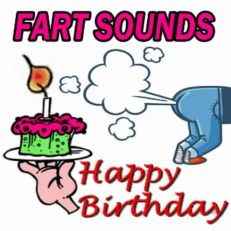 Funny Happy Birthday Fart Song by Fart Sounds