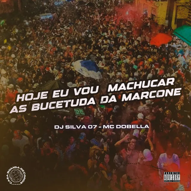 Hoje Eu Vou Machucar as Bucetuda da Marcone