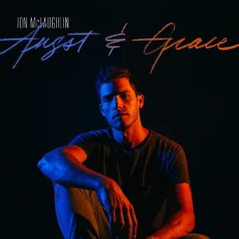 Angst & Grace by Jon McLaughlin