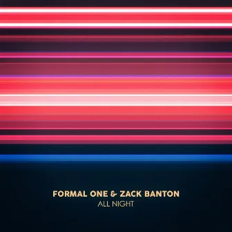 All Night by Zack Banton