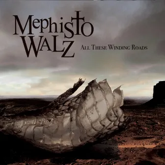 All These Winding Roads by Mephisto Walz