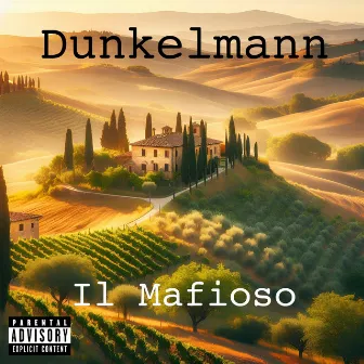 Il Mafioso by Dunkelmann