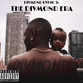 Divmond Rvdio 3: The Divmond Era by STEPHONTHEGREVT