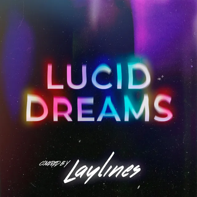 Lucid Dreams