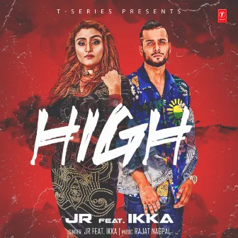 High by JR