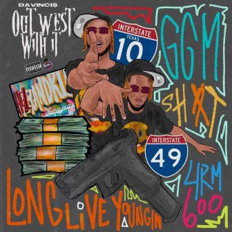 Out West Wit It by Davinci$