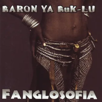 Fanglosofia by Baron Ya Búk-Lú