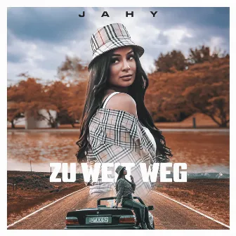 Zu weit weg by Jahy