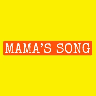 Mama’s Song by Zone Sheats