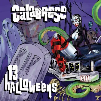 13 Halloweens by Calabrese