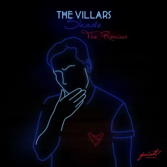 Shade the Remixes by The Villars