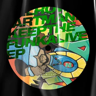 Keep The Funk Alive EP by Artmann