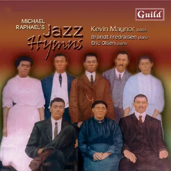 Raphael: Jazz Hymns by Kevin Maynor