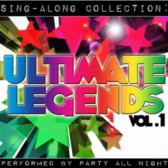 Sing-Along Collection: Ultimate Legends Vol.1 by Party All Night