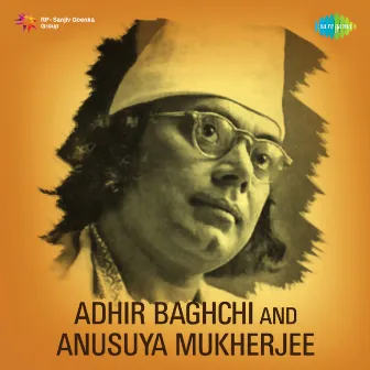 Adhir Baghchi and Anusuya Mukherjee by Adhir Bagchi