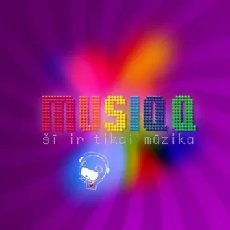 Šī Ir Tikai Mūzika by Musiqq