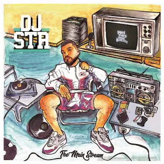 The Main Stream by DJ STR