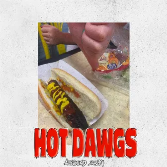 Pølse (Hot Dawgs) by Bee G's