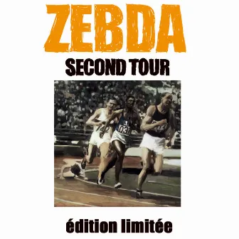 Second Tour (Edition Limitée) by Zebda