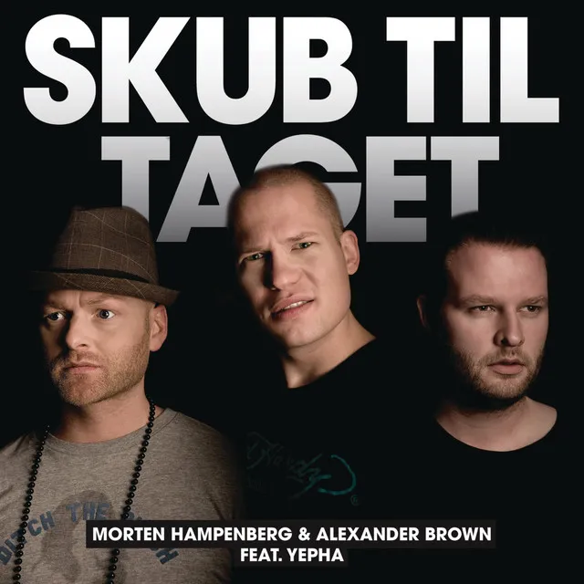 Skub Til Taget (feat. Yepha) - Extended Mix