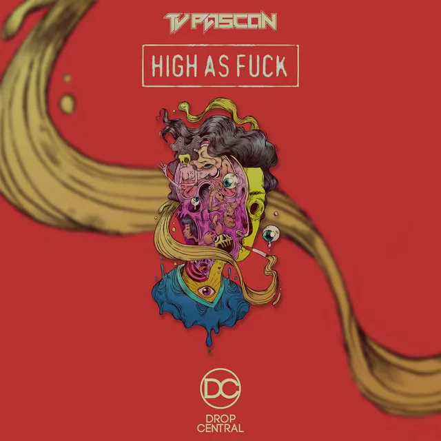 High As Fuck