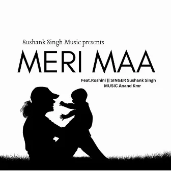 Meri Maa by Anand kmr