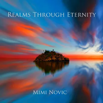 Realms Through Eternity by Mimi Novic