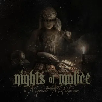 A Myriad Misfortunes by Nights of Malice