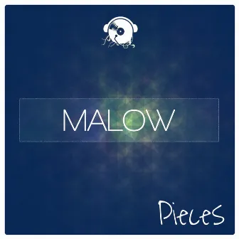 Pieces by Malow