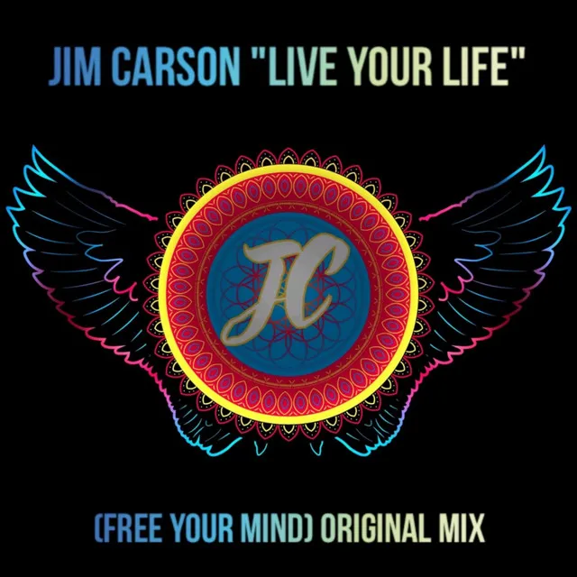 Live Your Life (Free Your Mind) - Original Mix