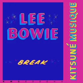 Break by Lee Bowie