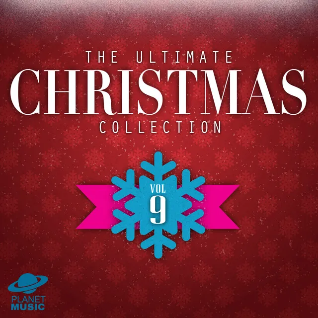 The Ultimate Christmas Collection, Vol. 9