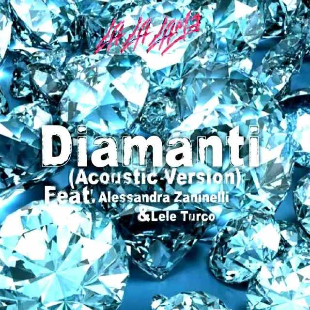 Diamanti - Acoustic Version