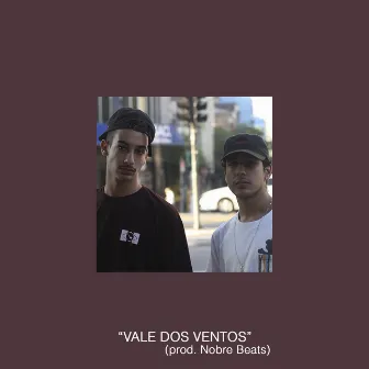 Vale dos Ventos by Antunes MC