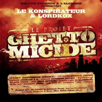 Le Projet GHETTOMICIDE by Konspi