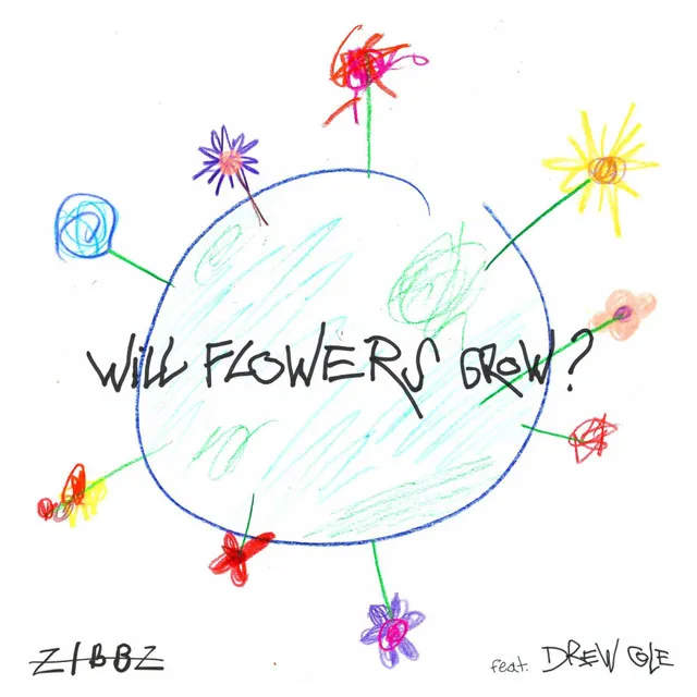 Will Flowers Grow? - Radio Single