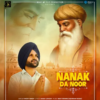 Nanak Da Noor by Ricky Singh