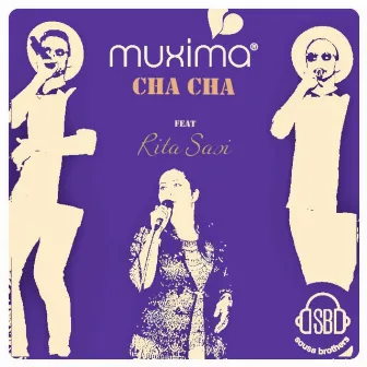 Muxima Cha Cha by Sousa Brothers