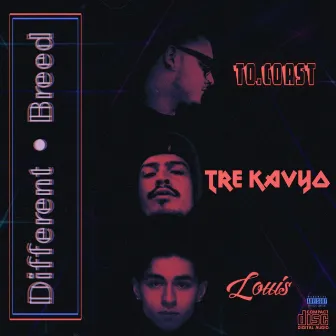 Different Breed by Tre Kavyo