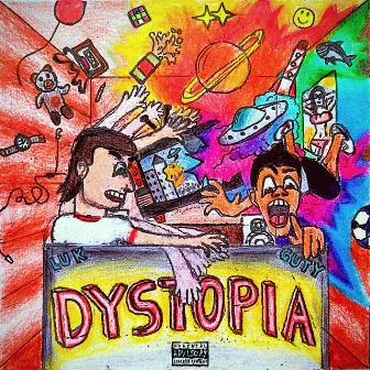 DYSTOPIA by Lu K