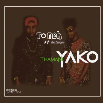 Thamani Yako by Tonch