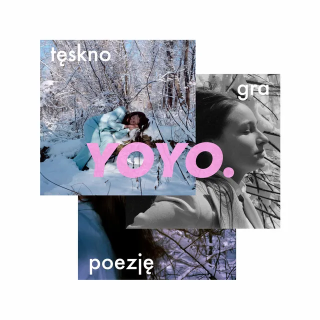 Yoyo (tęskno gra poezję)