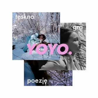 Yoyo (tęskno gra poezję) by Tęskno