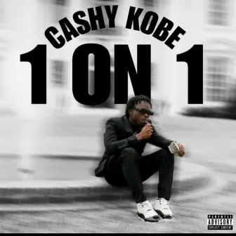 1 on 1 by CashyKobe