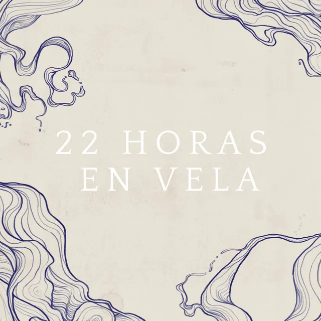 22 Horas en Vela