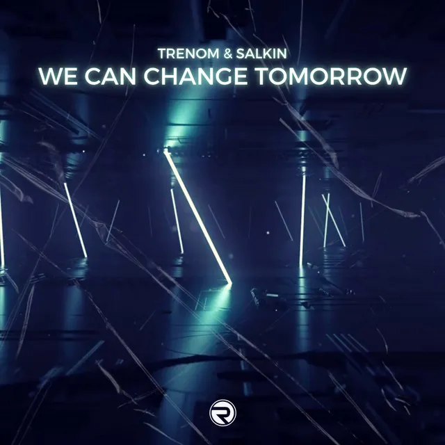 We Can Change Tomorrow