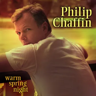 Warm Spring Night by Philip Chaffin