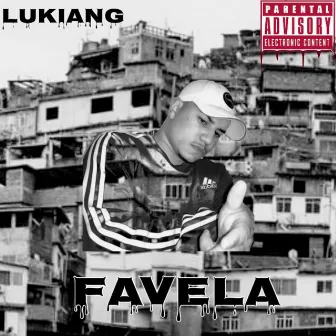 Favela by LUKIANG