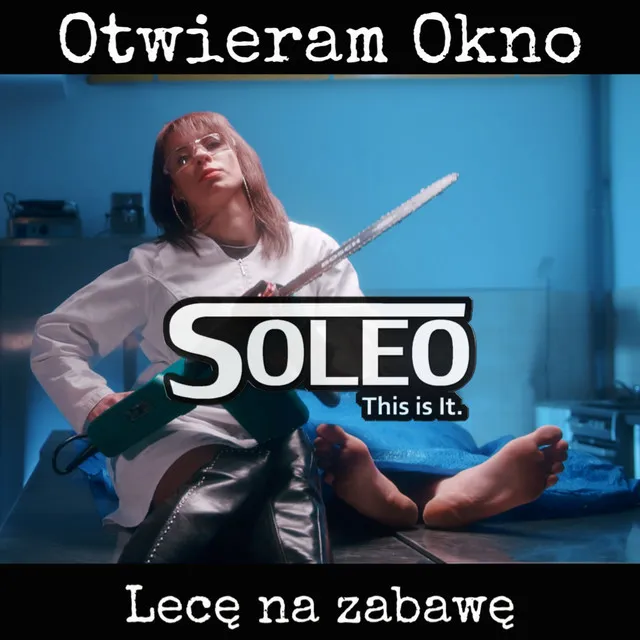 Otwieram okno (Lecę na zabawę)